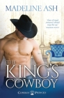 The King's Cowboy By Madeline Ash Cover Image