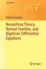 Nevanlinna Theory, Normal Families, and Algebraic Differential Equations (Universitext) Cover Image