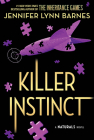 Killer Instinct (Standard Edition) (The Naturals #2) By Jennifer Lynn Barnes Cover Image