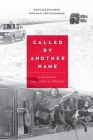 Called by Another Name: A Memoir of the Gwangju Uprising Cover Image