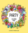 Party: Coloring Book By Hanna Karlzon (Artist) Cover Image