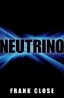 Neutrino By Frank Close Cover Image