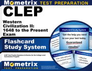 CLEP Western Civilization II: 1648 to the Present Exam Flashcard Study System: CLEP Test Practice Questions & Review for the College Level Examination By Mometrix College Credit Test Team (Editor) Cover Image