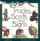 Tracks, Scats & Signs By Leslie Dendy Cover Image