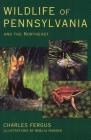 Wildlife of Pennsylvania: and the Northeast Cover Image
