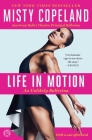 Life in Motion: An Unlikely Ballerina Cover Image