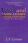 War and Forbearance: Volume 1: Duty, Honor, Money Cover Image