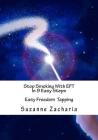 Stop Smoking With EFT In 9 Easy Steps: Easy Freedom Tapping Cover Image