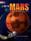A Trip to Mars Coloring Book (Dover Coloring Books) Cover Image