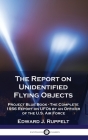 The Report on Unidentified Flying Objects: Project Blue Book - The Complete 1956 Report on UFOs by an Officer of the U.S. Air Force Cover Image