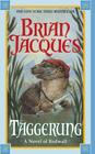 Taggerung (Redwall #14) By Brian Jacques Cover Image