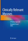 Clinically Relevant Mycoses: A Practical Approach Cover Image