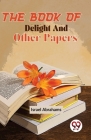 The Book Of Delight And Other Papers Cover Image