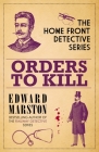 Orders to Kill (Home Front Detective #9) By Edward Marston Cover Image