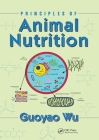 Principles of Animal Nutrition By Guoyao Wu Cover Image