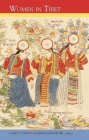 Women in Tibet: Past and Present By Janet Gyatso (Editor), Hanna Havnevik (Editor) Cover Image
