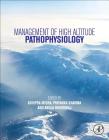 Management of High Altitude Pathophysiology Cover Image