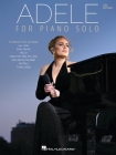 Adele for Piano Solo Songbook - 3rd Edition By Adele (Artist) Cover Image