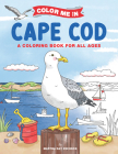 Color Me in Cape Cod By Martha Day Zschock, Martha Day Zschock (Illustrator) Cover Image
