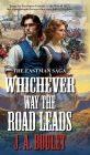 Whichever Way The Road Leads Cover Image