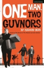 One Man, Two Guvnors By Richard Bean Cover Image