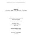 2011-2012 Assessment of the Army Research Laboratory By National Research Council, Division on Engineering and Physical Sci, Laboratory Assessments Board Cover Image