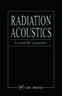 Radiation Acoustics By Leonid M. Lyamshev Cover Image