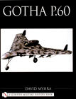 Gotha P.60 (Schiffer Military History Book) Cover Image