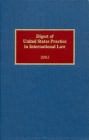Digest of United States Practice in International Law (Digest of Us Practice in International Law) By Sally J. Cummins Cover Image