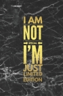 I Am Not Special I'm Just Limited Edition Cover Image