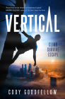 Vertical By Cody Goodfellow Cover Image