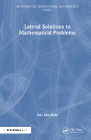 Lateral Solutions to Mathematical Problems Cover Image