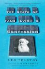 The Death of Ivan Ilyich and Confession Cover Image