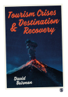 Tourism Crises and Destination Recovery Cover Image