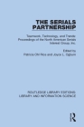 The Serials Partnership: Teamwork, Technology, and Trends: proceedings of the North American Serials Interest Group, Inc. Cover Image
