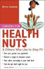 Careers for Health Nuts & Others Who Like to Stay Fit (McGraw-Hill Careers for You) Cover Image