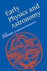 Early Physics and Astronomy By Olaf Pedersen Cover Image