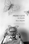Primo Levi: An Identikit (The Italian List) By Marco Belpoliti, Clarissa Botsford (Translated by) Cover Image