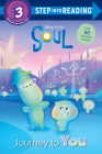 Journey to You (Disney/Pixar Soul) (Step into Reading) By RH Disney, RH Disney (Illustrator) Cover Image