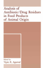 Analysis of Antibiotic/Drug Residues in Food Products of Animal Origin Cover Image