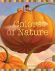 Colors of Nature By Kate Riggs, Domeniconi Paolo (Illustrator) Cover Image