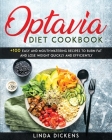 Optavia Diet Cookbook: +100 Easy And Mouthwatering Recipes To Burn Fat And Lose Weight Quickly And Efficiently Cover Image