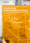 Chemische Verfahrenstechnik (de Gruyter Studium) By Klaus Hertwig, Lothar Martens, Christof Hamel Cover Image