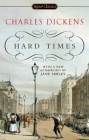 Hard Times By Charles Dickens, Frederick Busch (Introduction by), Jane Smiley (Afterword by) Cover Image