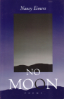 No Moon By Nancy Eimers Cover Image