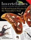 Invertebrates: Word Searches and Games for the Naturalist's Soul By Nola Lee Kelsey Cover Image