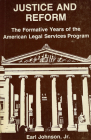Justice and Reform: The Formative Years of the OEO Legal Services Program Cover Image