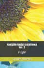 Quotable Quotes Excellence, Vol. 3: Hope By Charles Mwewa Cover Image