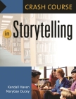 In Storytelling (Crash Course) Cover Image
