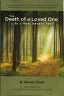 The Death of a Loved One: Life's Most Severe Test Cover Image
